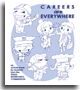Careers Are Everywhere
